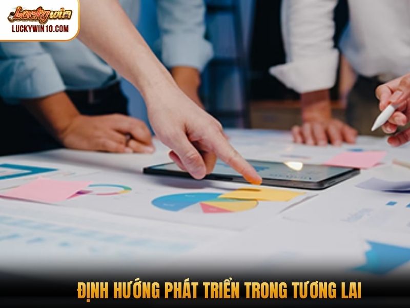 Định hướng phát triển trong tương lai