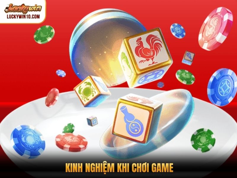 Kinh nghiệm khi chơi game
