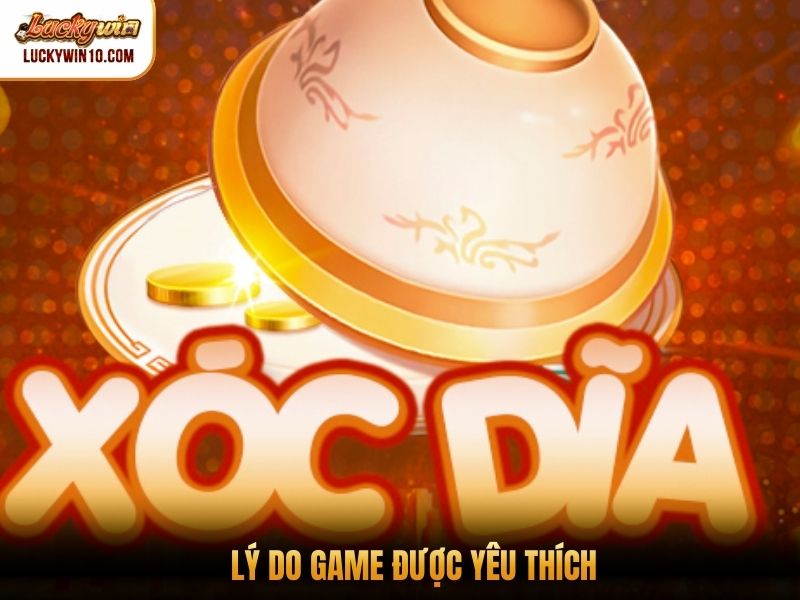 Lý do game được yêu thích