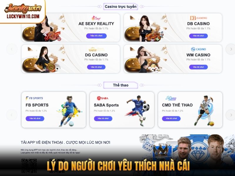 Lý do người chơi yêu thích nhà cái