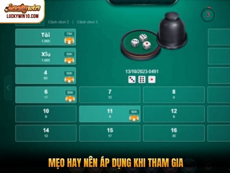 Mẹo hay nên áp dụng khi tham gia