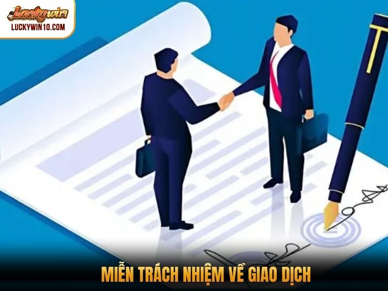 Miễn trách nhiệm về giao dịch