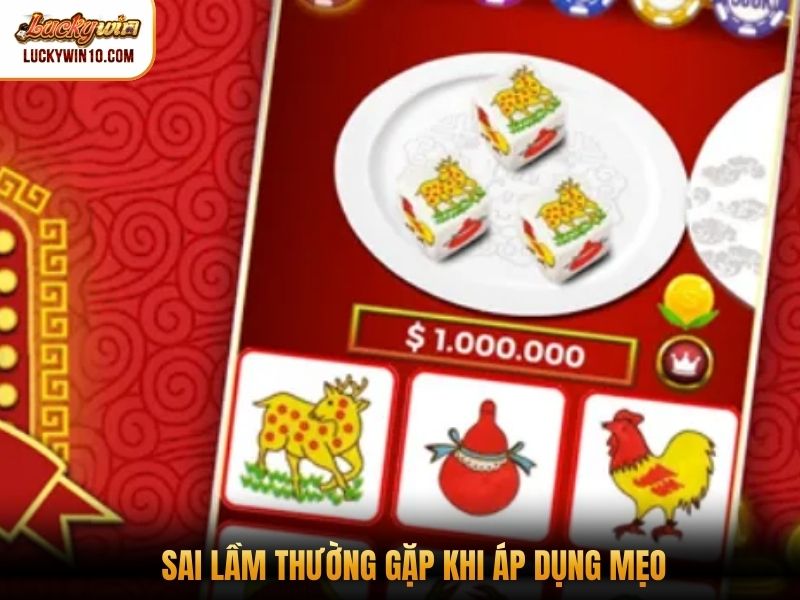 Sai lầm thường gặp khi áp dụng mẹo