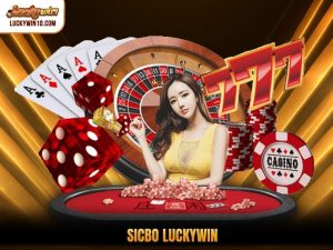 Sicbo Luckywin Là Gì? Giải Đáp Chi Tiết Game Cho Người Mới