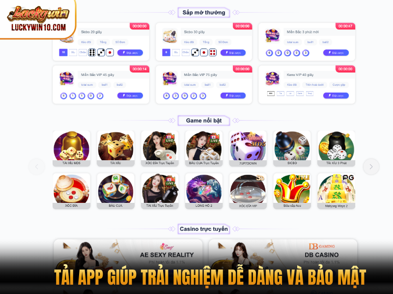 Tải app giúp trải nghiệm dễ dàng và bảo mật